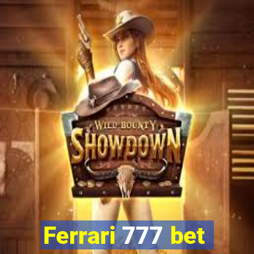 Ferrari 777 bet